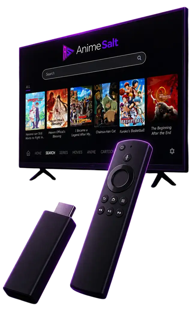 Anime Salt Firestick